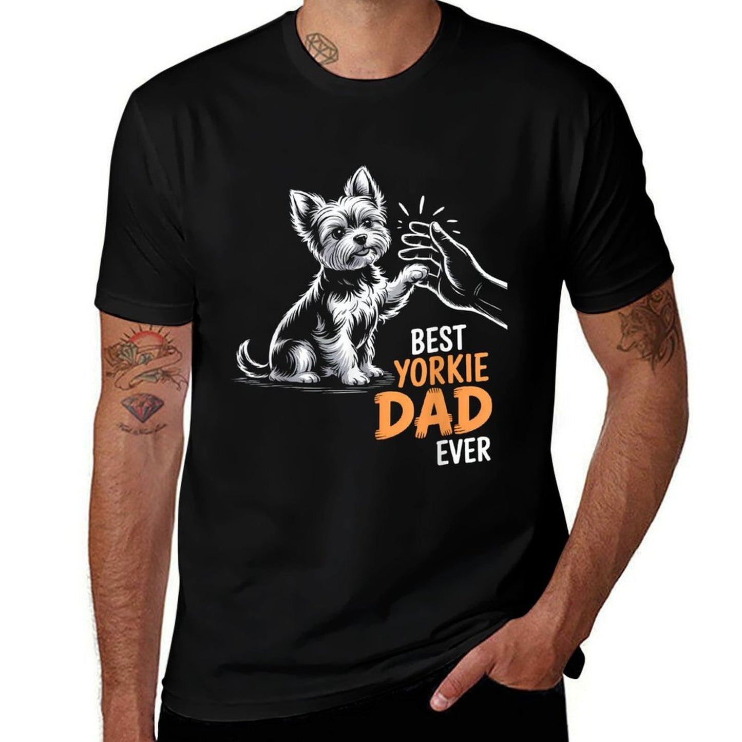 Best Yorkie Dad Ever Dog Yorkie I Love Yorkie Dad  Moisture-wicking T-Shirt
