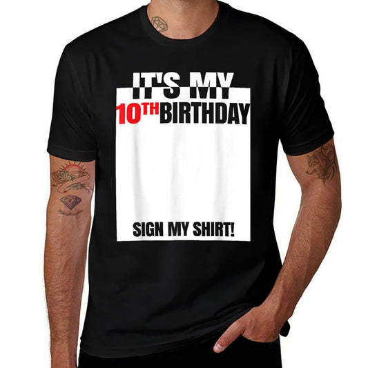 It's My 10th Birthday Party 10 Years Old Boy Girl Sign My  Stretchy T-Shirt