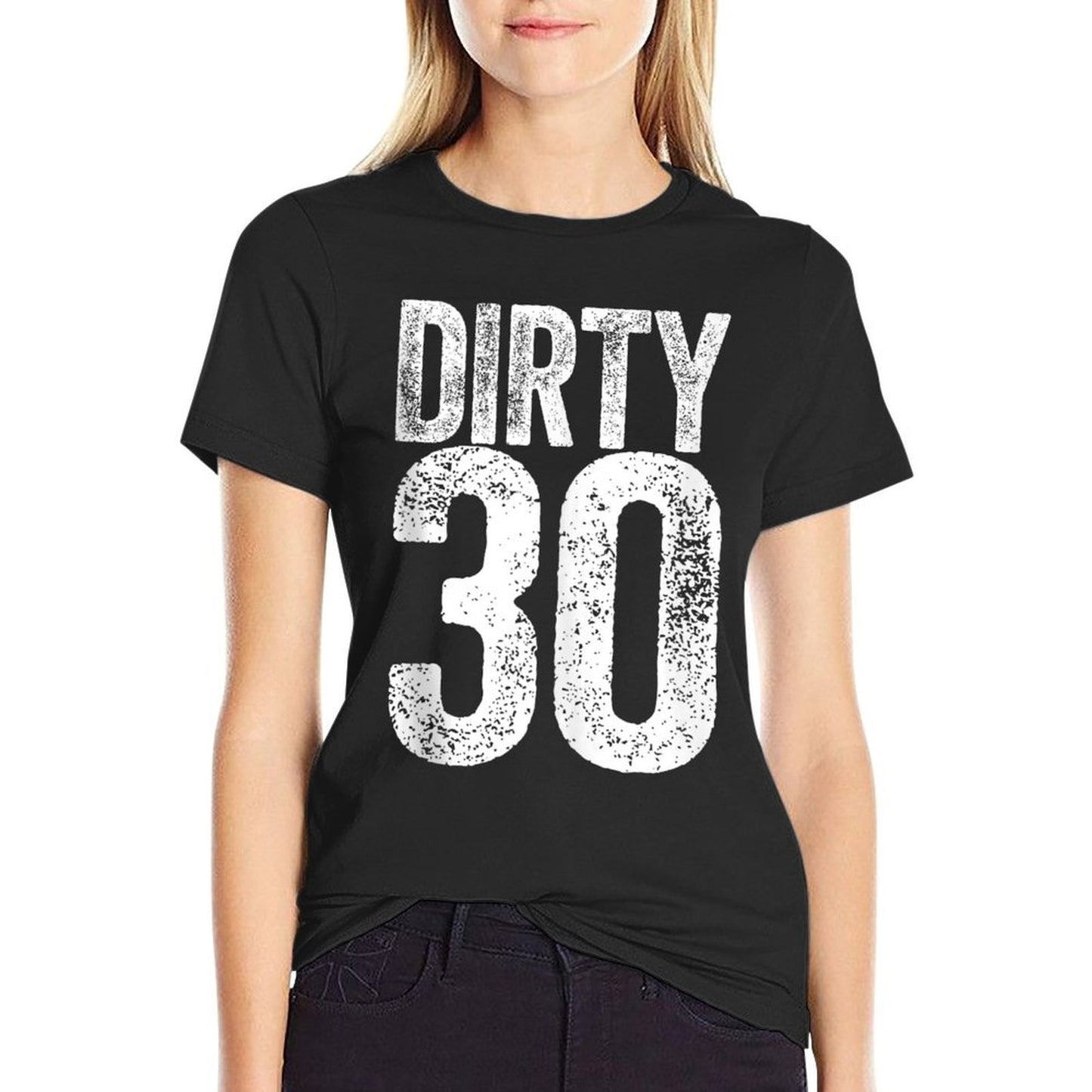 Dirty Thirty Men Women 30th Birthday  Relaxed-fit T-Shirt