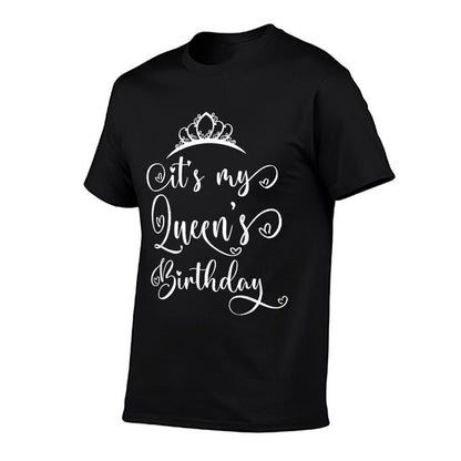 It's My Queen's Birthday Party Matching  Cotton T-Shirt